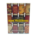 Ball Complete Book of Preserving 400 Delicious & Creative Recipes Book
