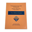 Preparing for Your ACS Examination in Organic Chemistry Second Edition Textbook Book